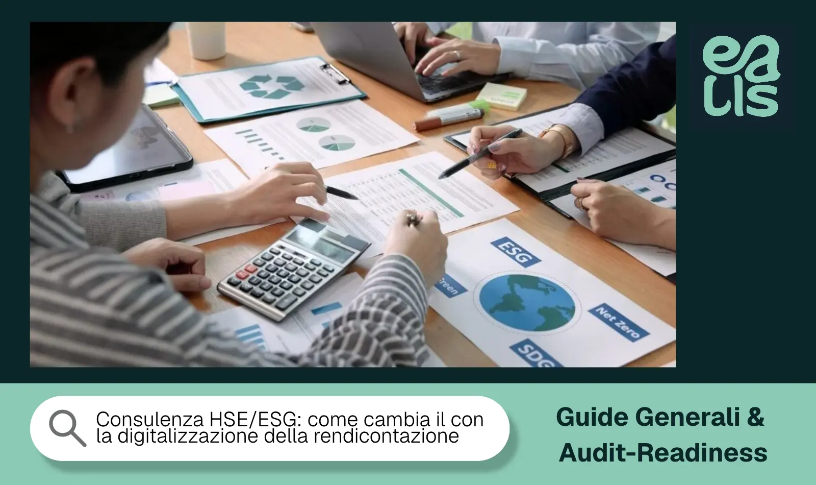 Consulenza HSE/ESG: come cambia il mestiere con la digitalizzazione della rendicontazione